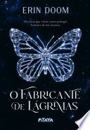 Cover of O fabricante de lágrimas – O romance proibido que inspirou o filme da Netflix