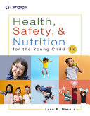Cover of Health, Safety, and Nutrition for the Young Child