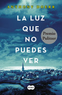 Cover of La luz que no puedes ver