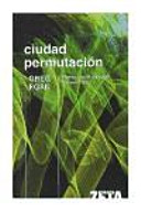 Cover of Ciudad permutación