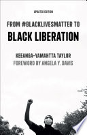 Cover of From #BlackLivesMatter to Black Liberation