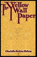 Cover of The Yellow Wallpaper [Annotated]
