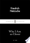 Cover of Why I Am so Clever